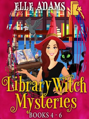 cover image of Library Witch Mysteries Books 4-6